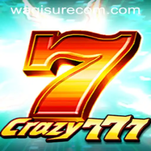 Unveiling the Thrills of Crazy777 and WagiSure.COM
